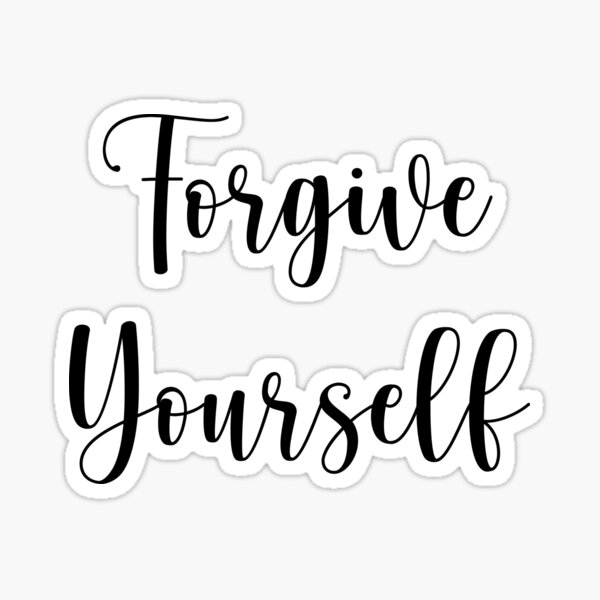 Item preview, forgive yourself designed and sold by Happy  Holiday.