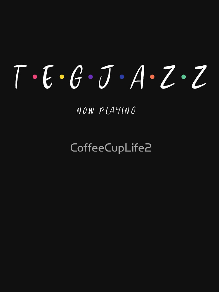 TEG Jazz: Now Playing by CoffeeCupLife2