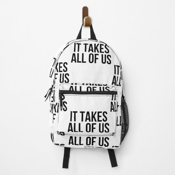 Item preview, It Takes All Of Us designed and sold by Everythingafter.