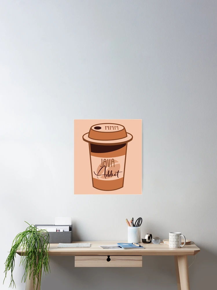 Thumbnail 2 von 3, Poster, Java Addict! designt und verkauft von PawsitiveMum.