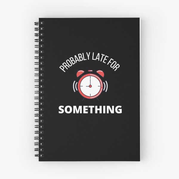 Item preview, Probably Late For Something designed and sold by Crafty-Mornings.