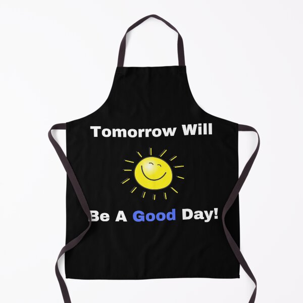Item preview, Tomorrow Will Be A Good Day designed and sold by Johan Liebert.