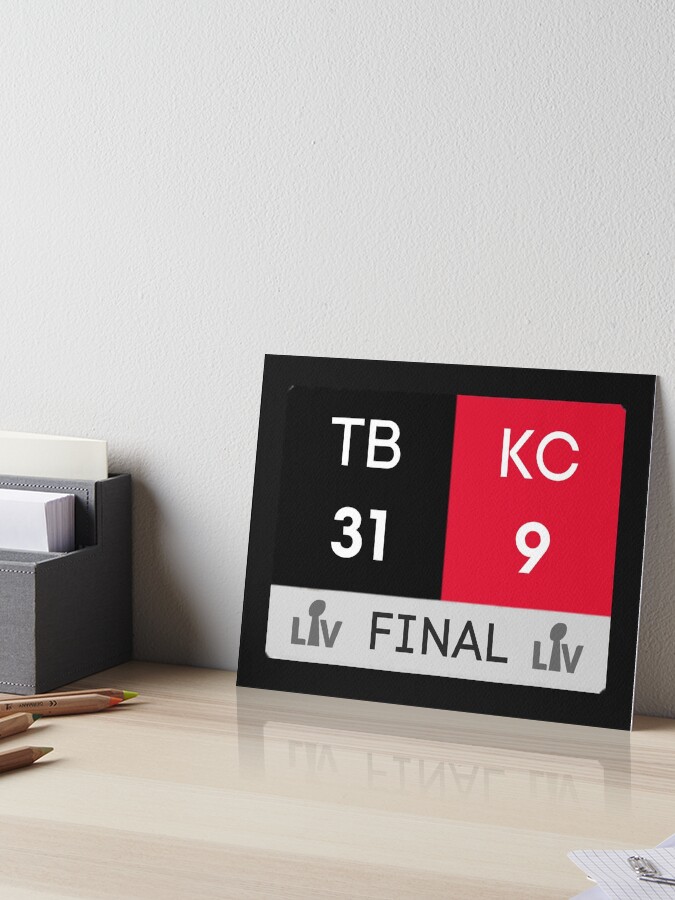 Super Bowl LV (2021) Final Score Tampa Bay Buccaneers vs Kansas City  Chiefs Art Board Print