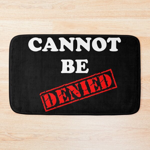 Item preview, CANNOT BE DENIED designed and sold by DomGDesign.