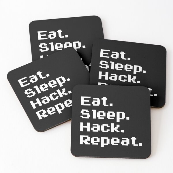 Item preview, Eat. Sleep. Hack. Repeat. designed and sold by squidgun.