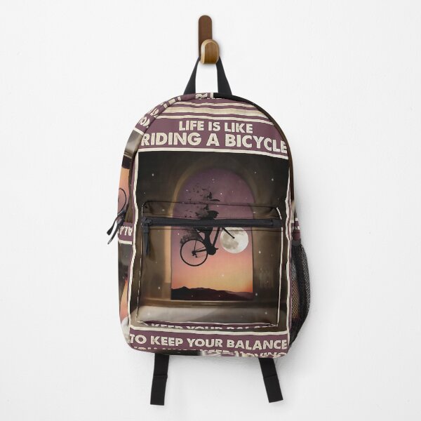 Item preview, Life is like riding a bicycle to keep your balance you must keep moving Cycling designed and sold by Cisnerosf97.
