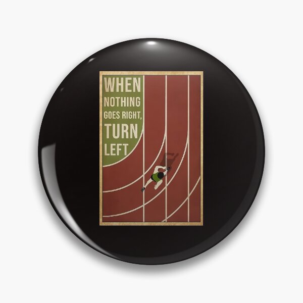 Item preview, Running - When nothing goes right turn left designed and sold by reenea84.