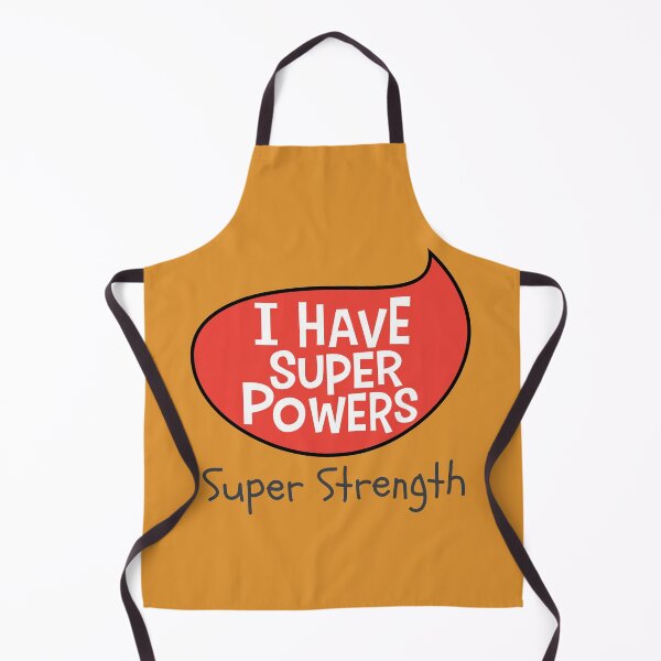 Item preview, I have superpowers Super Strength designed and sold by atihca.