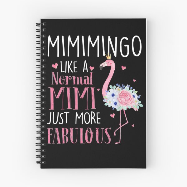 Item preview, Flamingo Mimimingo Like A Normal Mimi designed and sold by whitneyiott9632.