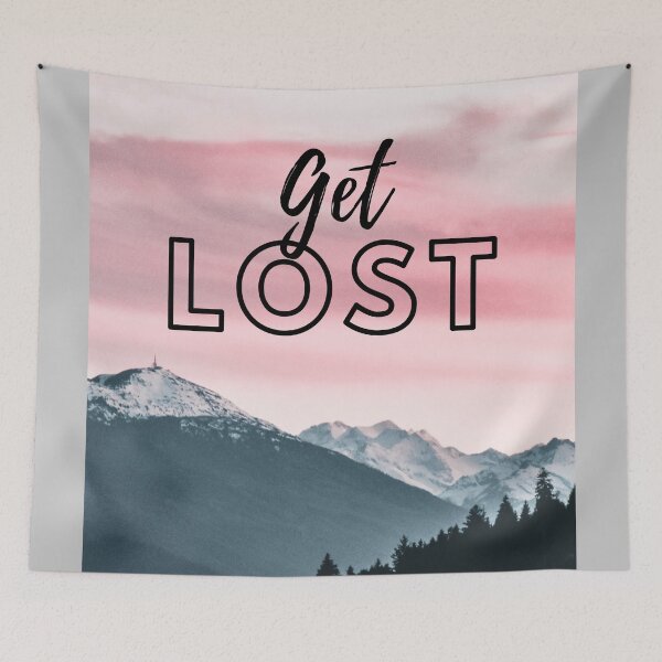 Item preview, Get Lost- Mountains designed and sold by MaryGTebo.