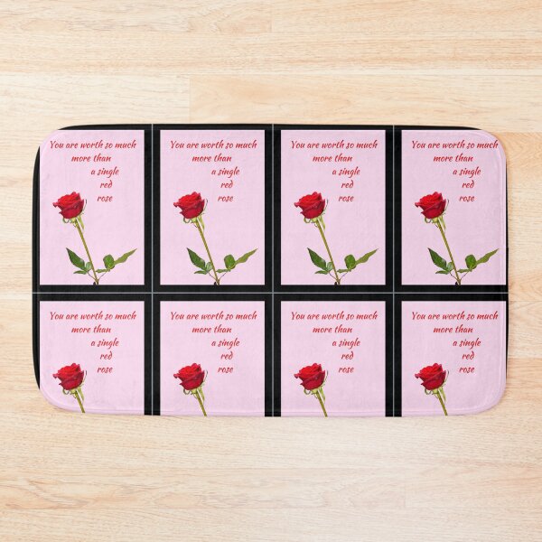 Item preview, You are worth so much more than a single red rose - A beautiful red rose with words in red and pinkish BG designed and sold by AnnaBBS.