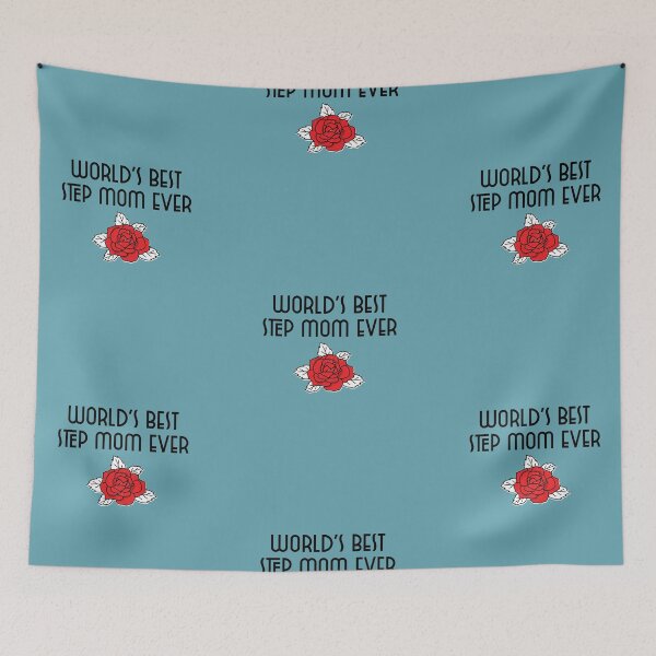 Item preview, World's best step mom ever, Step Mom, Step mother, mother like no other designed and sold by helkav.