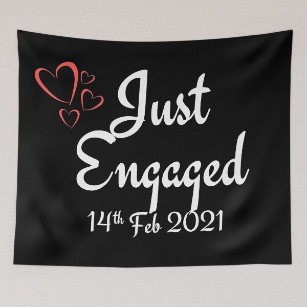 Item preview, Just Engaged 14 Feb 2021 Valentines Day White Ink designed and sold by KananiandKiki.