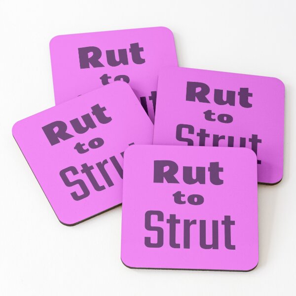 Item preview, Rut to Strut  -  Going from Being in a Rut to Starting to Strut!  Presents Mother's Day Father's Day Self Esteem Weight Loss Diet Keto Diet Depression Happy Uplifting Future Beginning Ending Gifts designed and sold by guitarkel.