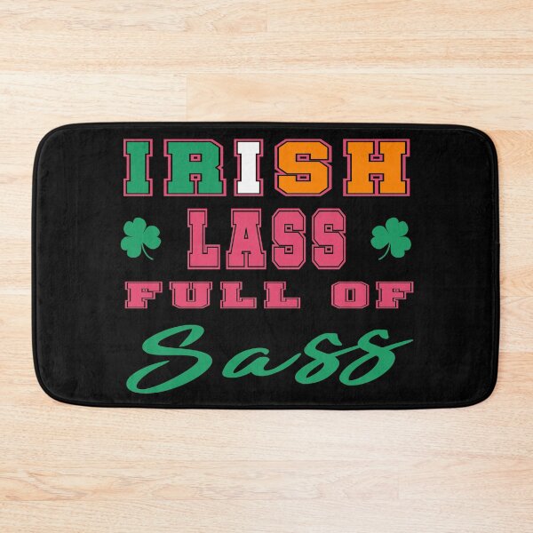 Item preview, Irish Lass Full Of Sass designed and sold by superdumb70.