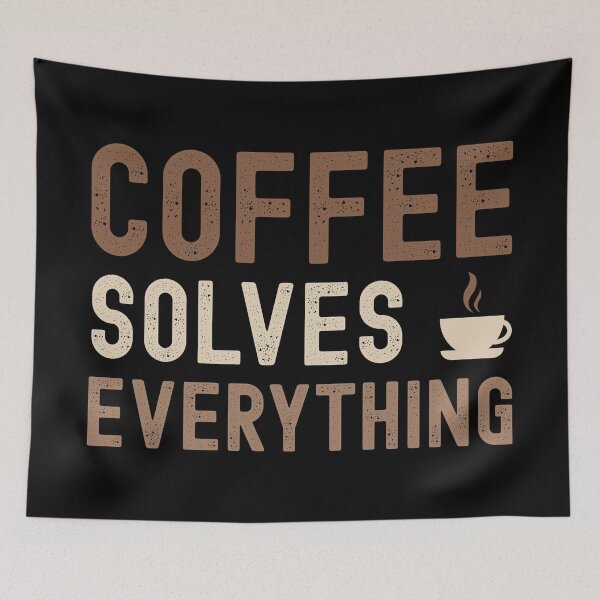 Item preview, A Cup Of Coffee Solves Everything designed and sold by henrymencia.