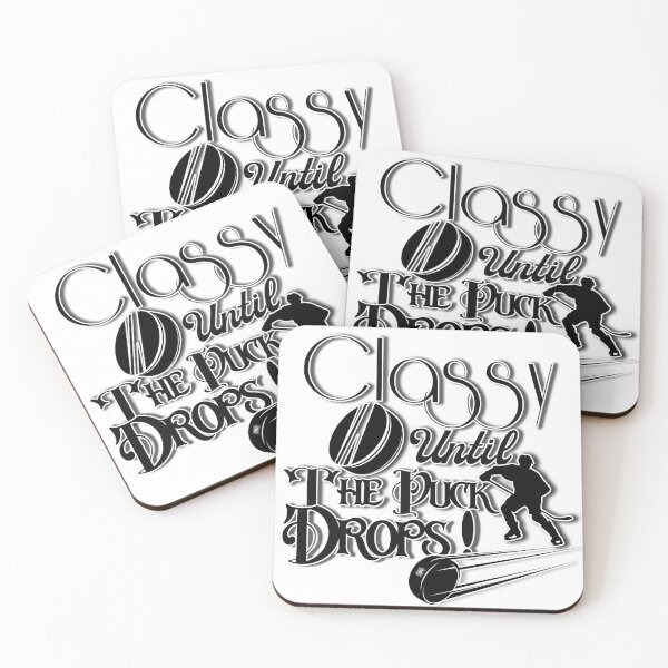 Item preview, Classy Until The Puck Drops  designed and sold by GameNarongdech.
