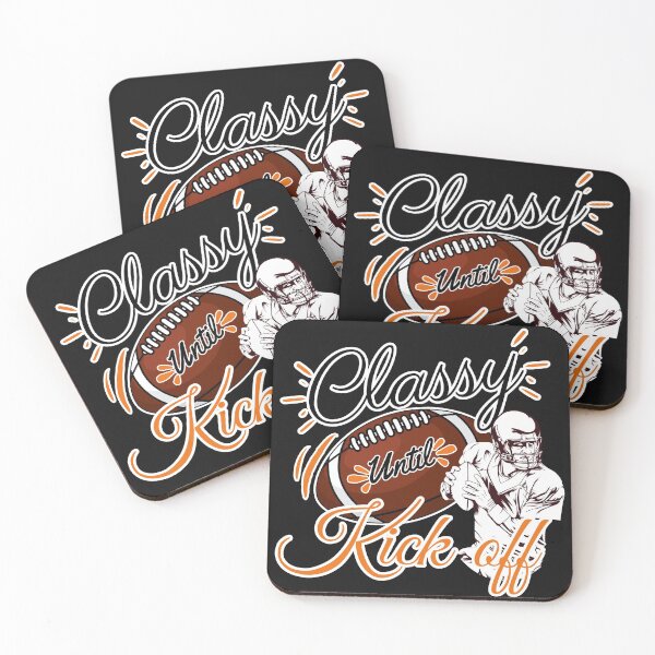 Item preview, classy until kickoff  designed and sold by GameNarongdech.