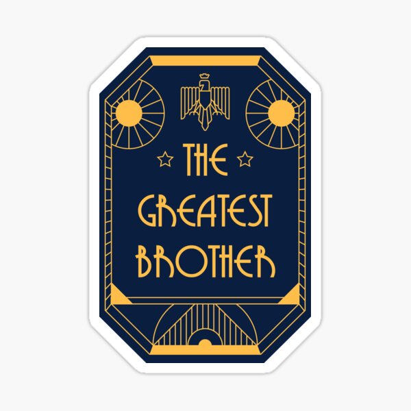 The Greatest Brother - Art Deco Medal of Honor Sticker