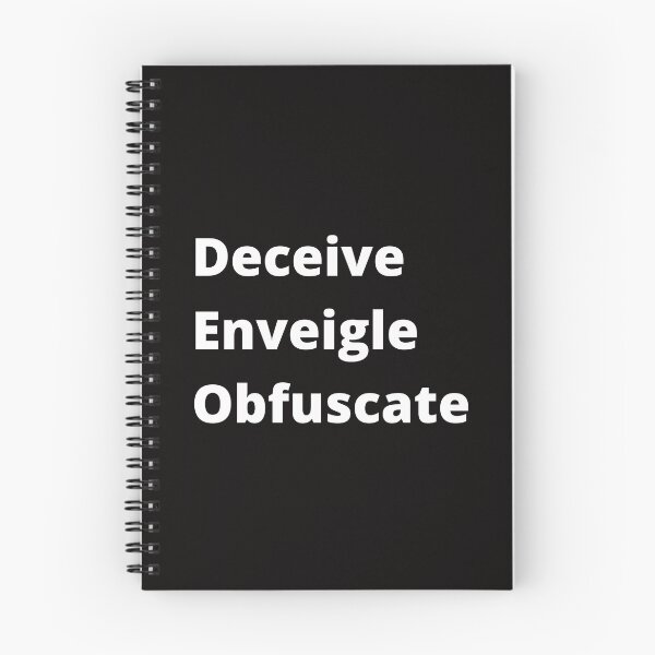 Item preview, Deceive, enveigle ,obfiscate. designed and sold by shane62.