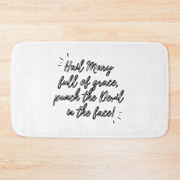 Item preview, Hail Mary, Punch the Devil (black hollow text) designed and sold by Grace Feucht.