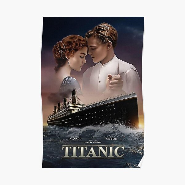 Titanic Movie Posters for Sale | Redbubble