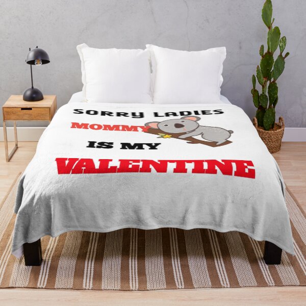 Item preview, Sorry ladies Mommy Is My Valentine designed and sold by The Nova Prints .