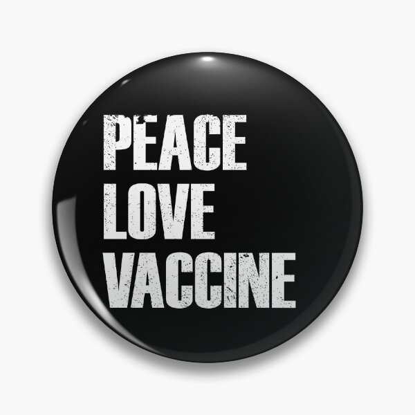Item preview, Peace Love Vaccine Anti-Virus Germaphobe Pro Vaccine Gear designed and sold by DynamicDesign.