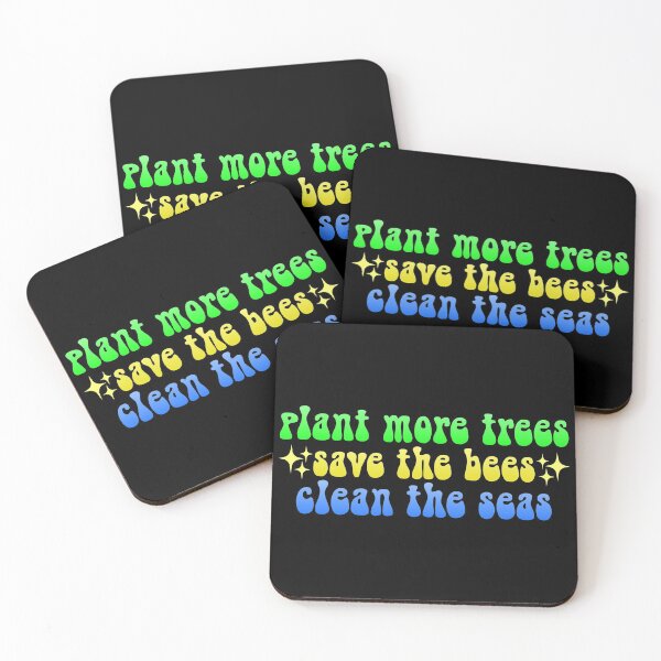 Item preview, plant more trees save the bees clean the seas  designed and sold by everything4eva.