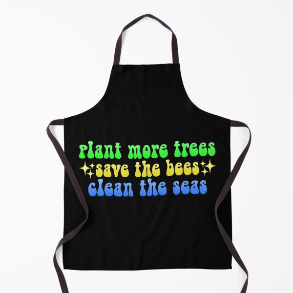 Item preview, plant more trees save the bees clean the seas designed and sold by everything4eva.