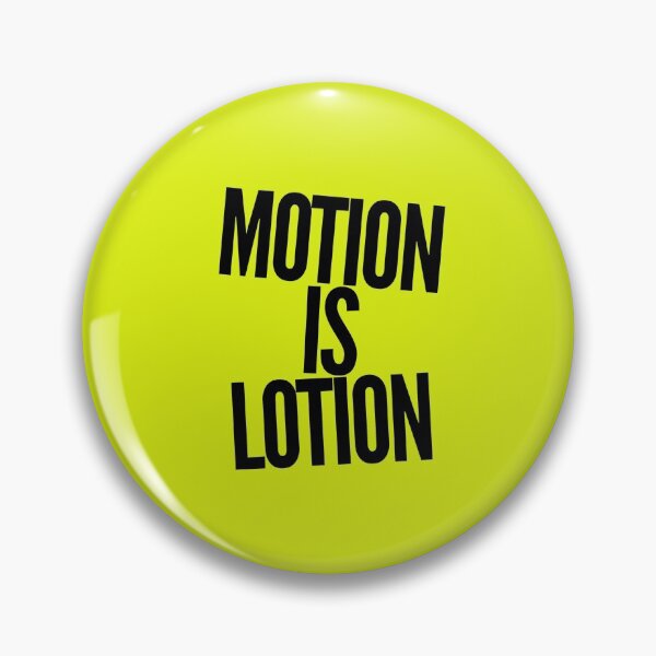 Item preview, Motion IS Lotion  ~  Design designed and sold by guitarkel.