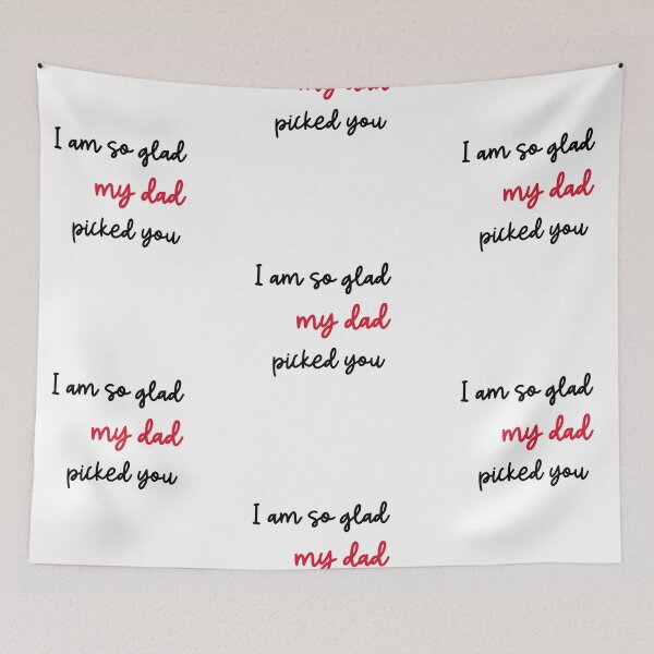 Item preview, i am so glad my dad picked you, Step Mom, Step mother, mother like no other, wishes designed and sold by helkav.