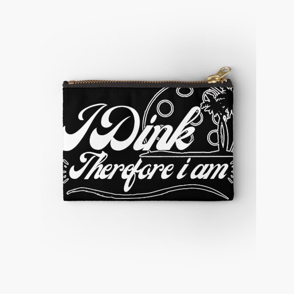 Item preview, I Dink Therefore I Am, Pickleball  designed and sold by GameNarongdech.