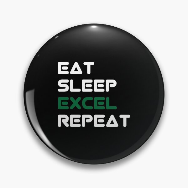 Item preview, Eat Sleep Excel Repeat designed and sold by gpsapparel.