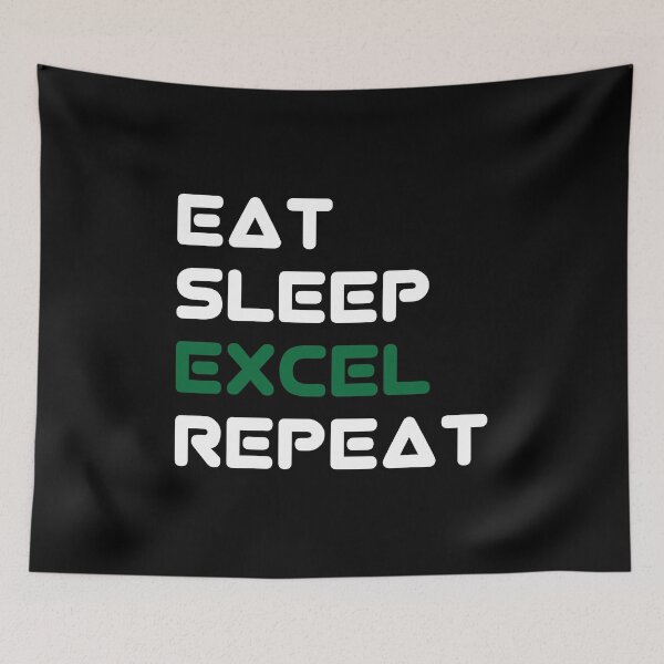 Item preview, Eat Sleep Excel Repeat designed and sold by gpsapparel.
