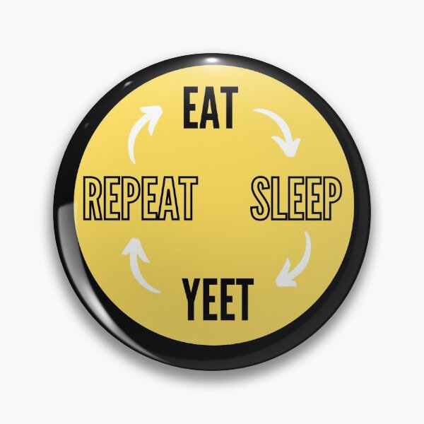 Item preview, Eat Sleep Yeet Repeat designed and sold by NikitaAg.