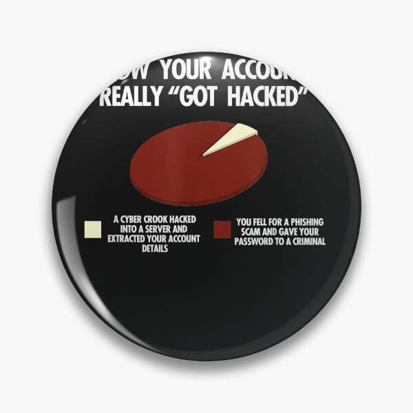Item preview, How Your Account Really Got Hacked Funny designed and sold by phuongtran636.