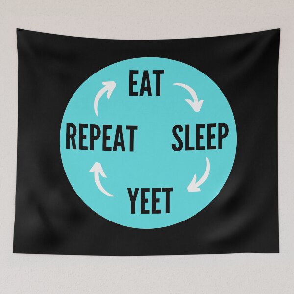 Item preview, Eat Sleep Yeet Repeat in blue designed and sold by NikitaAg.