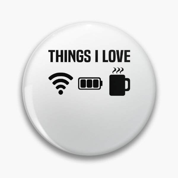 Item preview, Things I Love Funny Programmer Gamer Coffee Wifi designed and sold by Stronzi.
