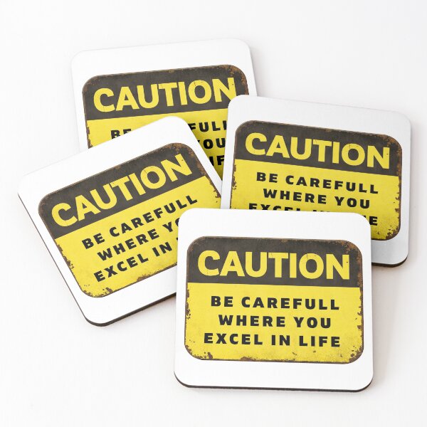 Item preview, Caution Be Carefull Where You Excell In Life Future Warning designed and sold by CBCreations73.
