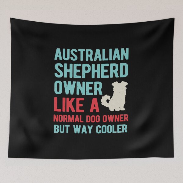 Item preview, Funny Australian Shepherd designed and sold by artworkbyrihen.