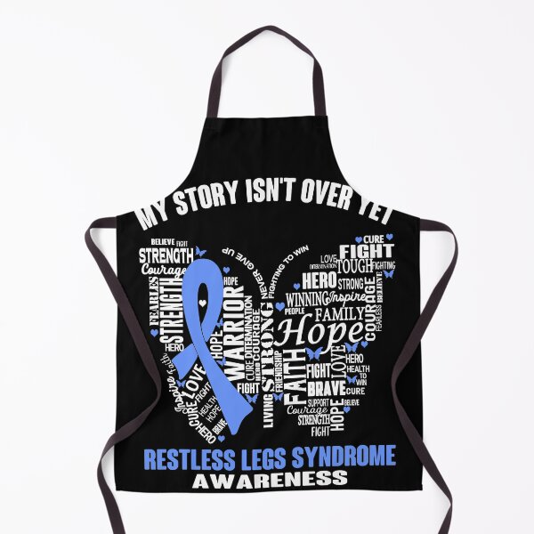 Item preview, My Story Isn't Over Yet Restless Legs Syndrome Awareness designed and sold by RidnerStore.