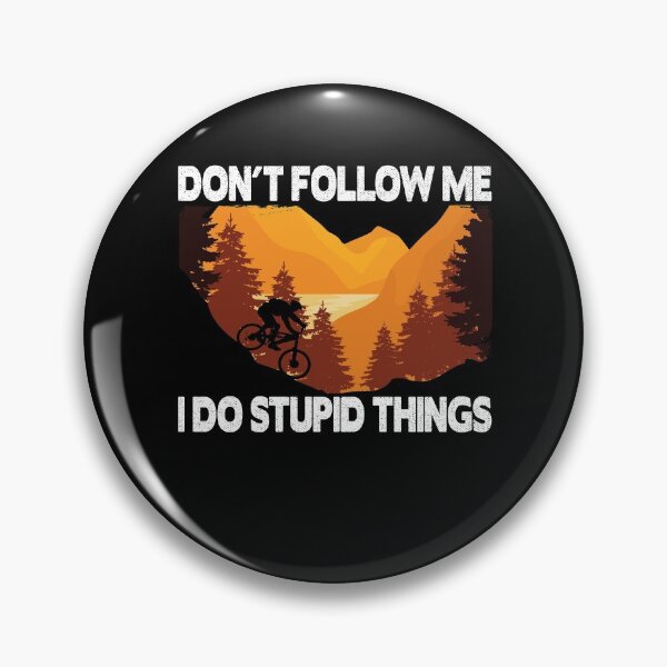Item preview, Funny Don´t Follow Me Downhill Mountain Biking designed and sold by Stronzi.