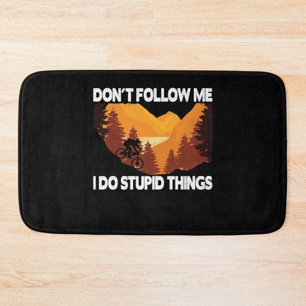 Item preview, Funny Don´t Follow Me Downhill Mountain Biking designed and sold by Stronzi.