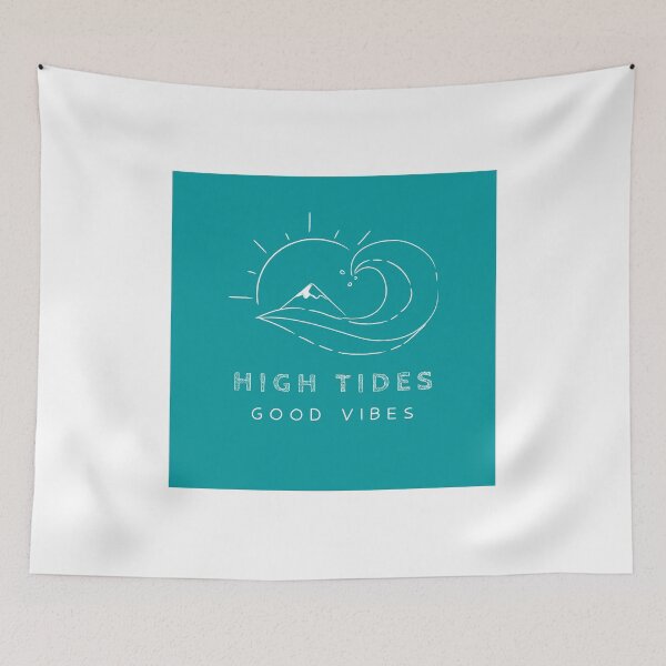 Item preview, High Tides Good Vibes designed and sold by OscarJac.