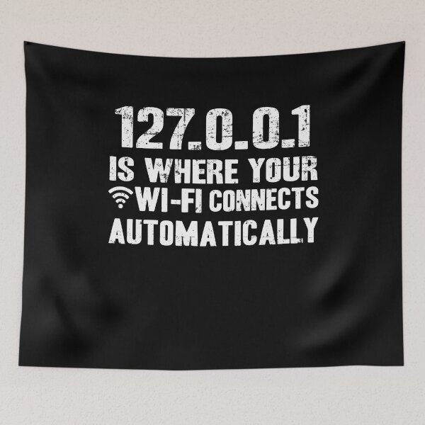 Item preview, Home Is Where WIFI Connects Automatically Funny designed and sold by Stronzi.