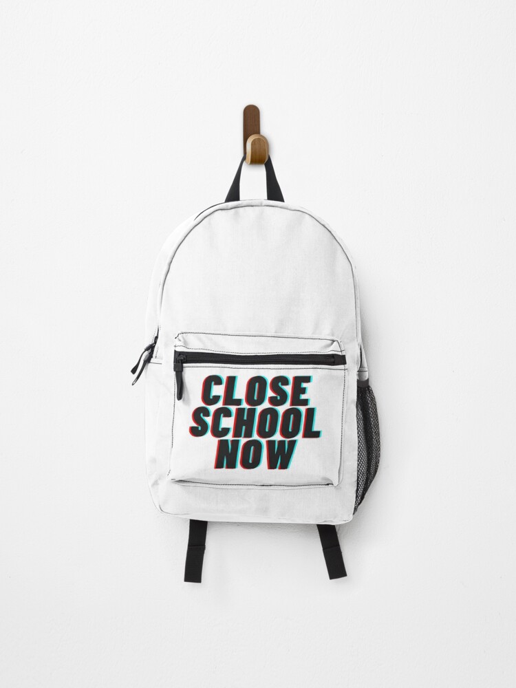 Thumbnail 1 of 3, Backpack, Close school now designed and sold by Raseelvm.