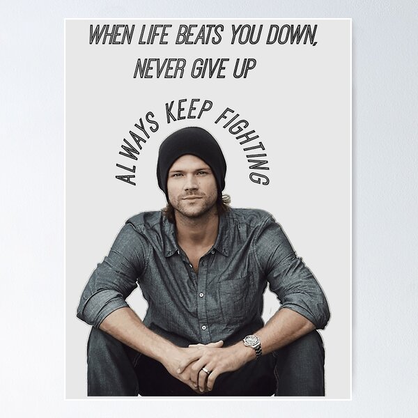 Item preview, Always Keep Fighting - Sam Winchester designed and sold by BilliusChandler.