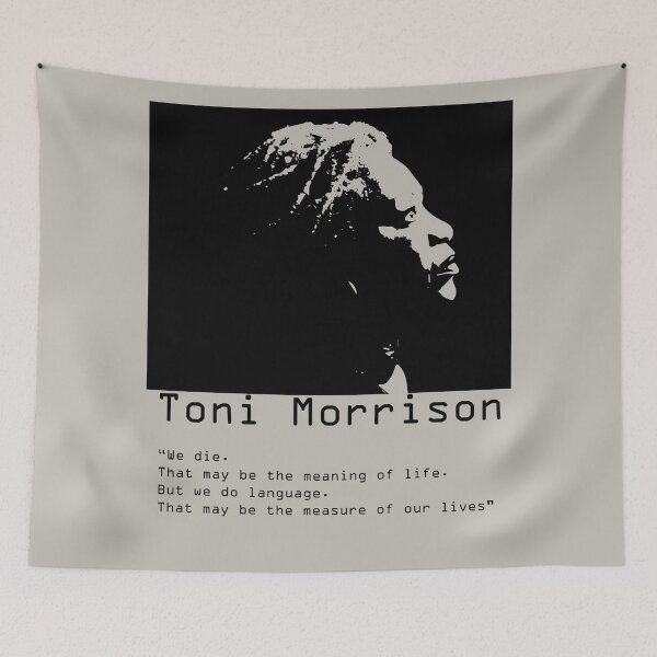 Item preview, Toni Morrison quote, poster, We die. That may be the meaning of life, Gifts for readers, writers, Nobel, Toni Morrison print, Toni Morrison art, feminism, African American designed and sold by GalleryArtField.