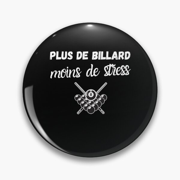 Aperçu de l'œuvre Plus de billard moins de stress humour drôle créée et vendue par joozybart.